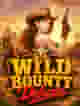 WILD BOUNTY Deluxe
